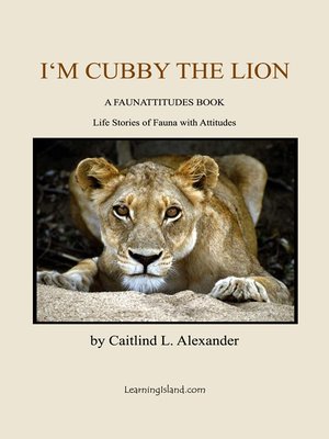 cover image of I'm Cubby the Lion